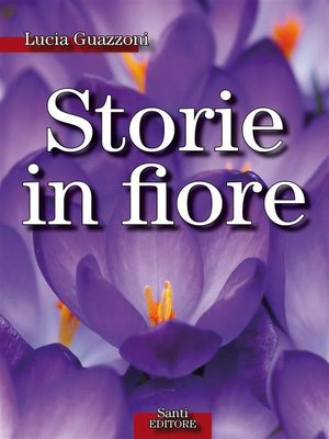 cover image of Storie in fiore